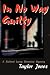 In No Way Guilty: A Richard Lacey Detective Mystery