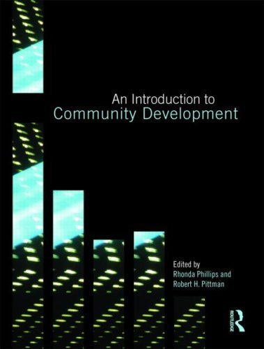 An Introduction to Community Development by Phillips, Rhonda Published by Routledge 1st (first) edition (2009) Paperback