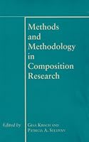 Methods and Methodology in Composition Research