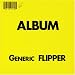 Album - Generic Flipper