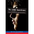 We Are Americans: Undocumented Students Pursuing the American Dream
