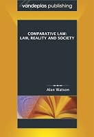 Comparative Law: Law, Reality and Society