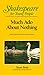 Much Ado About Nothing (Shakespeare for Young People)