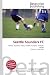 Seattle Sounders FC: Seattle, Expansion Team, Seattle Sounders, Joe Roth, Adrian Hanauer, Paul Allen