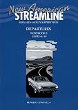 New American Streamline Departures: An Intensive American English Series for Beginners Workbook B Units 41-80 ライン