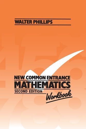 New Common Entrance Mathematics - Workbook Second Edition (Caribbean) by Phillips, Walter (November 1, 2014) Spiral-bound 2nd