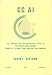 CC AI: The Journal For The Integrated Study Of Artificial Intelligence, Cognitive Science and Applied Epistemology - Expert Systems: Volume 2, Number 1 (Vol 2 No. 1)