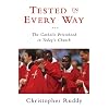 Tested in Every Way: The Catholic Priesthood in Today's Church