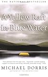 A Yellow Raft in Blue Water