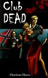 Club Dead - Charlaine Harris