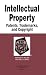 Miller and Davis' Intellectual Property-Patents, Trademarks, Copyrights in a Nutshell, 4th (In a Nutshell (West Publishing))