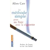 La M�thode simple pour en finir avec la cigarettepar Allen Carr