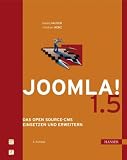 Joomla! 1.5: Das Open Source-CMS einsetzen und erweitern - Tobias Hauser, Christian Wenz