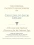 The Official Patient's Sourcebook on Creutzfeldt-Jakob Disease: A Revised and Updated Directory for the Internet Age