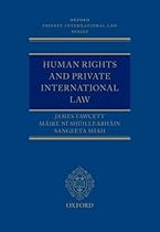 Human Rights and Private International Law (Oxford Private International Law Series)