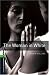 The Woman in White: Level 6, 2500 Headwords (Oxford Bookworms Library)