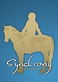 Synchrony by PonyPros