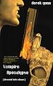 Vampire Apocalypse: Descent Into Chaos