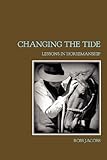 Changing The Tide: Lessons In Horsemanship