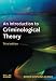 Introduction to Criminological Theory