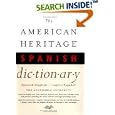 The American Heritage Spanish Dictionary, Second Edition by Editors of The American Heritage Dictionaries and Editors of The American Heritage Dictionaries