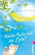 Welche Farbe hat die Liebe?