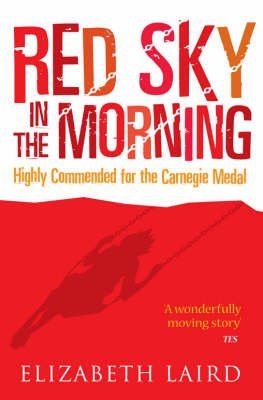 [Red Sky in the Morning] (By: Elizabeth Laird) [published: October, 2006]