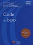 Code des baux 2009-2010 (ancienne �dition)