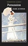 Persuasion (Wordsworth Classics)