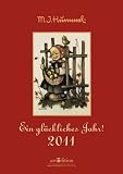 Der gro&szlig;e Hummel-Jahreskalender 2011: Ein Jahr voller Sonne! - 