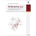 Enterprise 2.0: Planung, Einf�hrung und erfolgreicher Einsatz von Social Software in Unternehmen