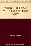Varèse : a looking-glass diary