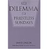 The Dilemma of Priestless Sundays