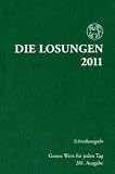 Die Losungen f&uuml;r Deutschland 2011 - Schreibausgabe - 