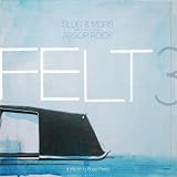 Felt 3: A Tribute To Rosie Perez [Explicit]