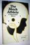 The black athlete: a shameful story;: The myth of integration in American  sport