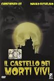 Il Castello Dei Morti Vivi