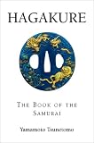 Hagakure: The Book of the Samurai