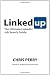 LinkedUp: The Ultimate LinkedIn Job Search Guide