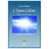 L'Opera Celestedi Luca Falace