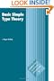 Basic Simple Type Theory (Cambridge Tracts in Theoretical Computer Science)