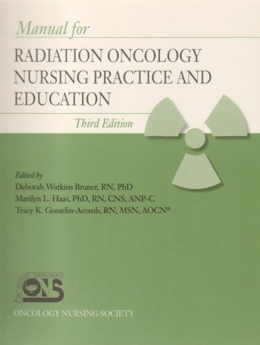manual for radiation oncology nursing practice and education