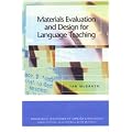 Materials Evaluation and Design for Language Teaching (Edinburgh Textbooks in Applied Linguistics)