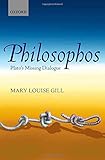 Philosophos : Plato's missing dialogue