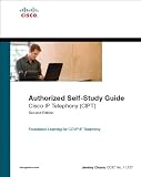 Cisco IP Telephony (CIPT) (Authorized Self-Study) (2nd Edition)