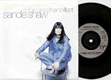 SANDIE SHAW - NOTHING LESS THAN BRILLIANT - 7" VINYL