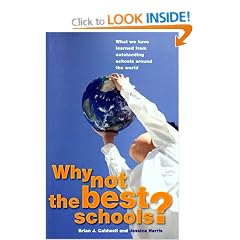 Why Not the Best Schools: What We Have Learned from Outstanding Schools Around the World