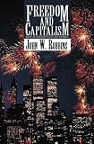 Freedom and Capitalism: Essays on Christian Politics and Economics