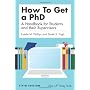 How to get a PhD: a handbook for students and thei&hellip by Estelle Phillips