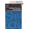 Building Classroom Communities: Strategies for Developing a Culture of Caring